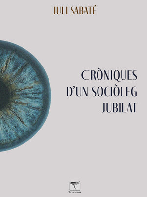 cover image of Cròniques D'un Sociòleg Jubilat